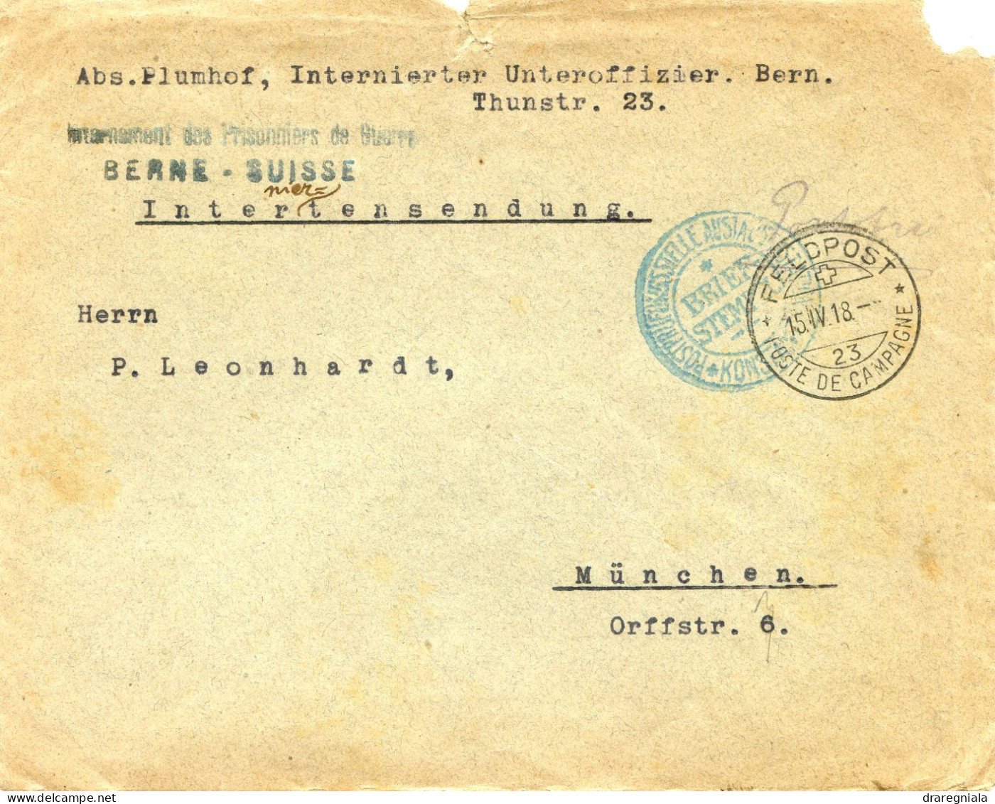 Lettre Avec Cachet Feldpost 15 IV 18 Poste De Campagne 23 - Internement Des Prisonniers De Guerre - Berne Suisse - Dokumente