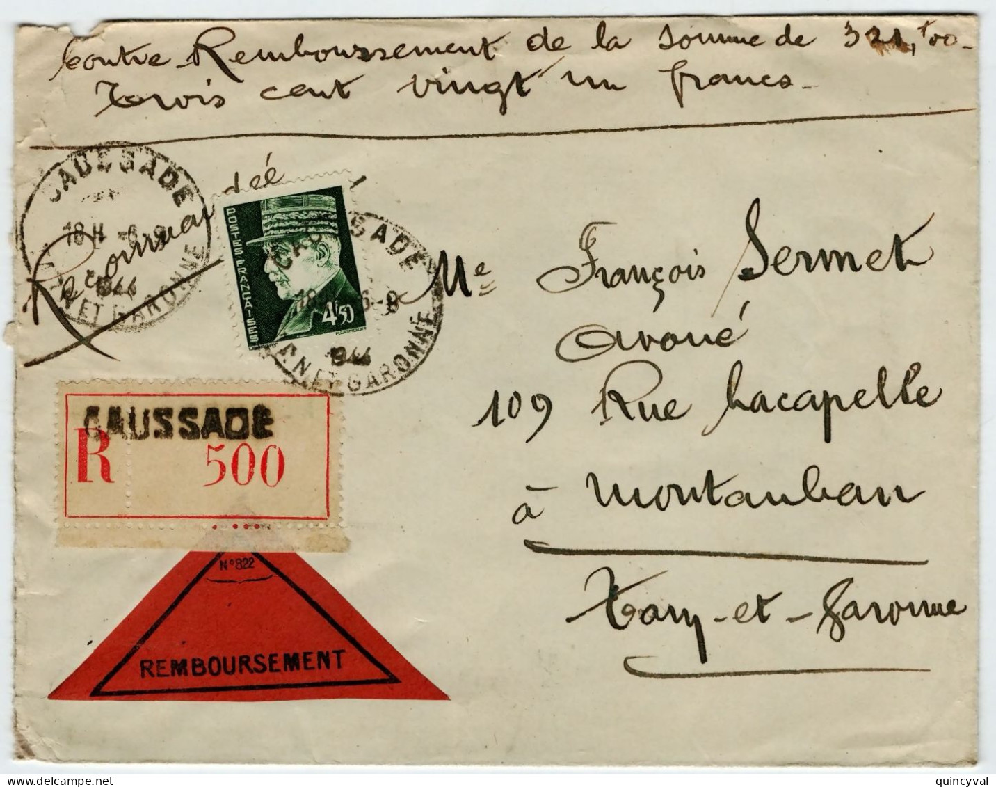 CAUSSADE Tarn Et Garonne Lettre Recommandée CONTRE REMBOURSEMENT 4,50 F Pétain Yv 523 Ob 6 8 1944 - Lettres & Documents