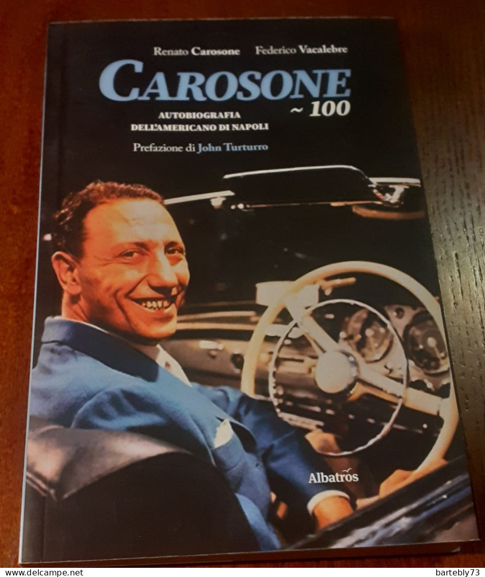 "Carosone 100. Autobiografia Dell'Americano Di Napoli" Di R. Carosone - F. Vacalebre - Film En Muziek