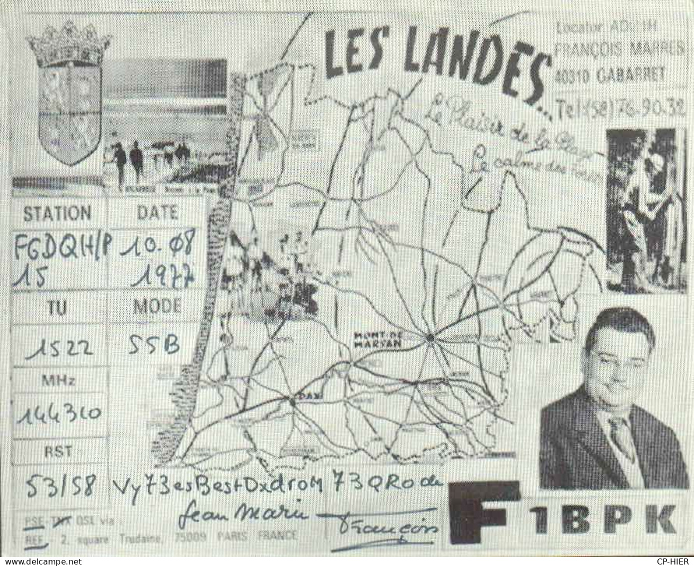 CARTE QSL - RADIO AMATEUR - REF - LES LANDES - F. MARRES A GABARRET 40 - - Amateurfunk