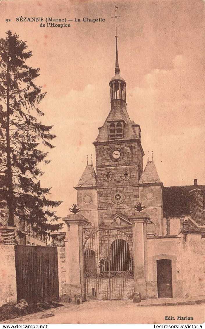 FRANCE - Sézanne - Vue Générale De La Chapelle De L'Hospice - Carte Postale Ancienne - Sezanne