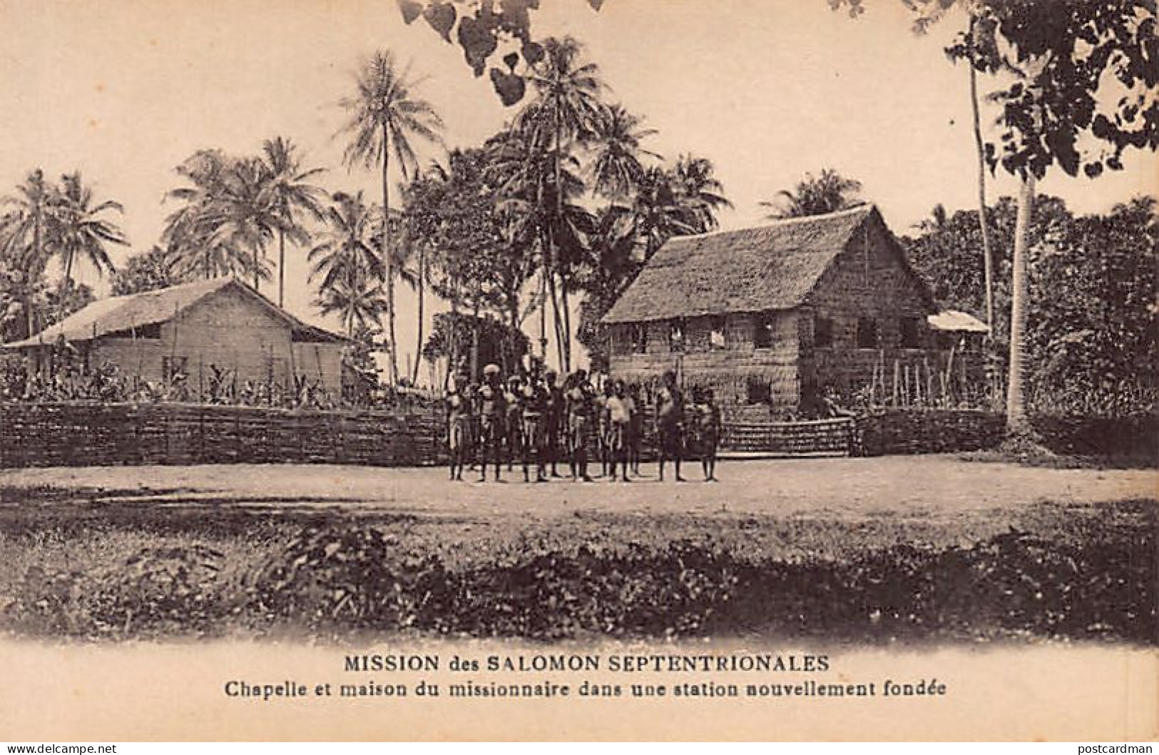 Papua New Guinea - Chapel And Missionary House In A Newly Founded Station - Publ. Mission Des Salomon Septentrionales  - Papouasie-Nouvelle-Guinée