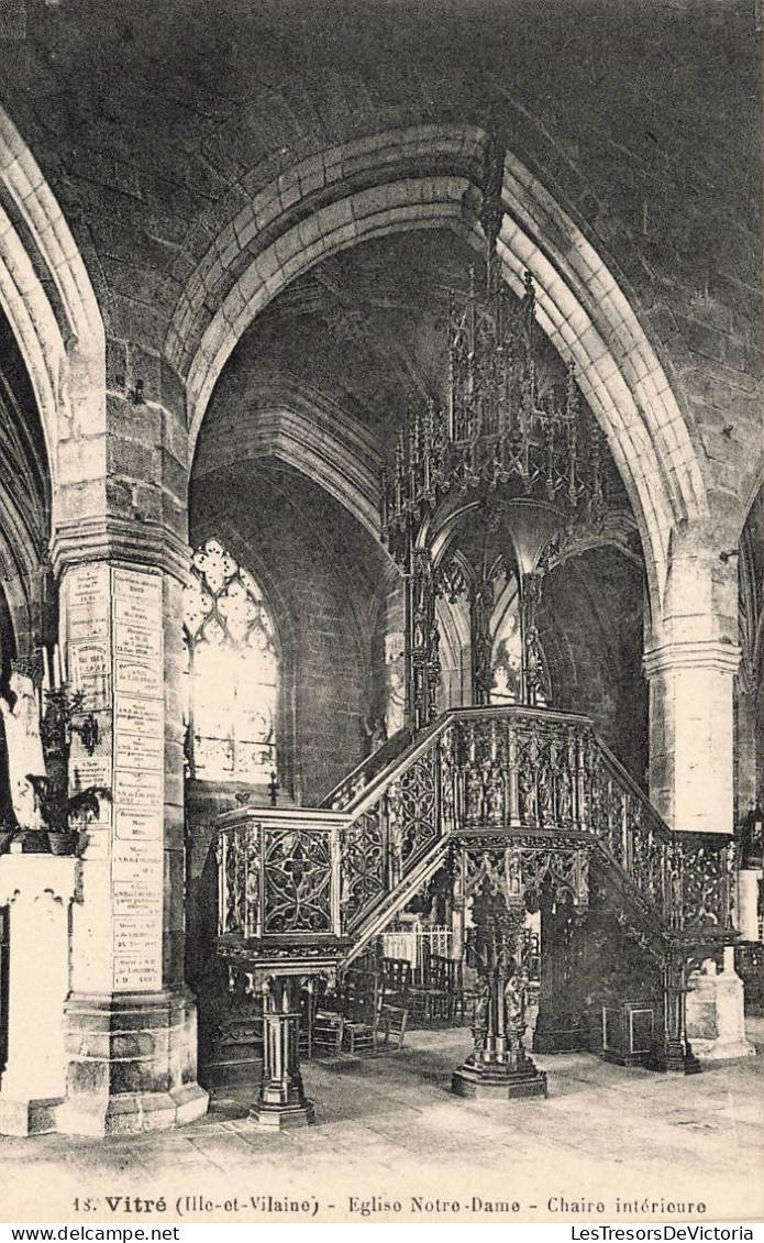 FRANCE - Vitré - Eglise Notre Dame - Chaire Intérieure - Carte Postale Ancienne - Vitre