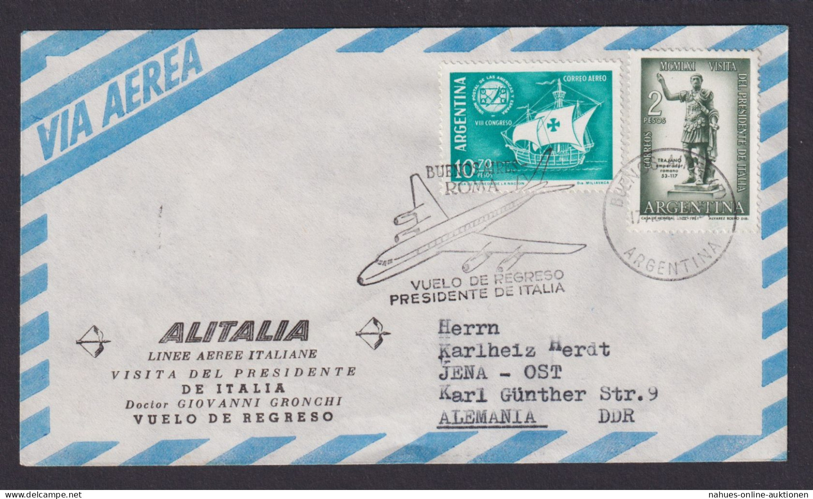 Flugpost Brief Air Mail Argentinien Alitalia Nach Jena DDR Schöner Beleg Via Rom - Briefe U. Dokumente