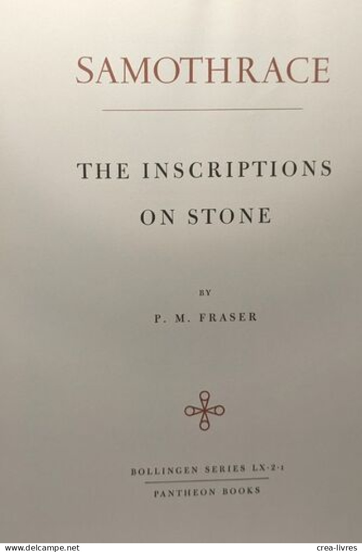 The Inscriptions On Ceramics And Minor Objetcs 2 I + 2.II- Samothrace Excavations Institute Of Fine Arts New York Univer - Arqueología