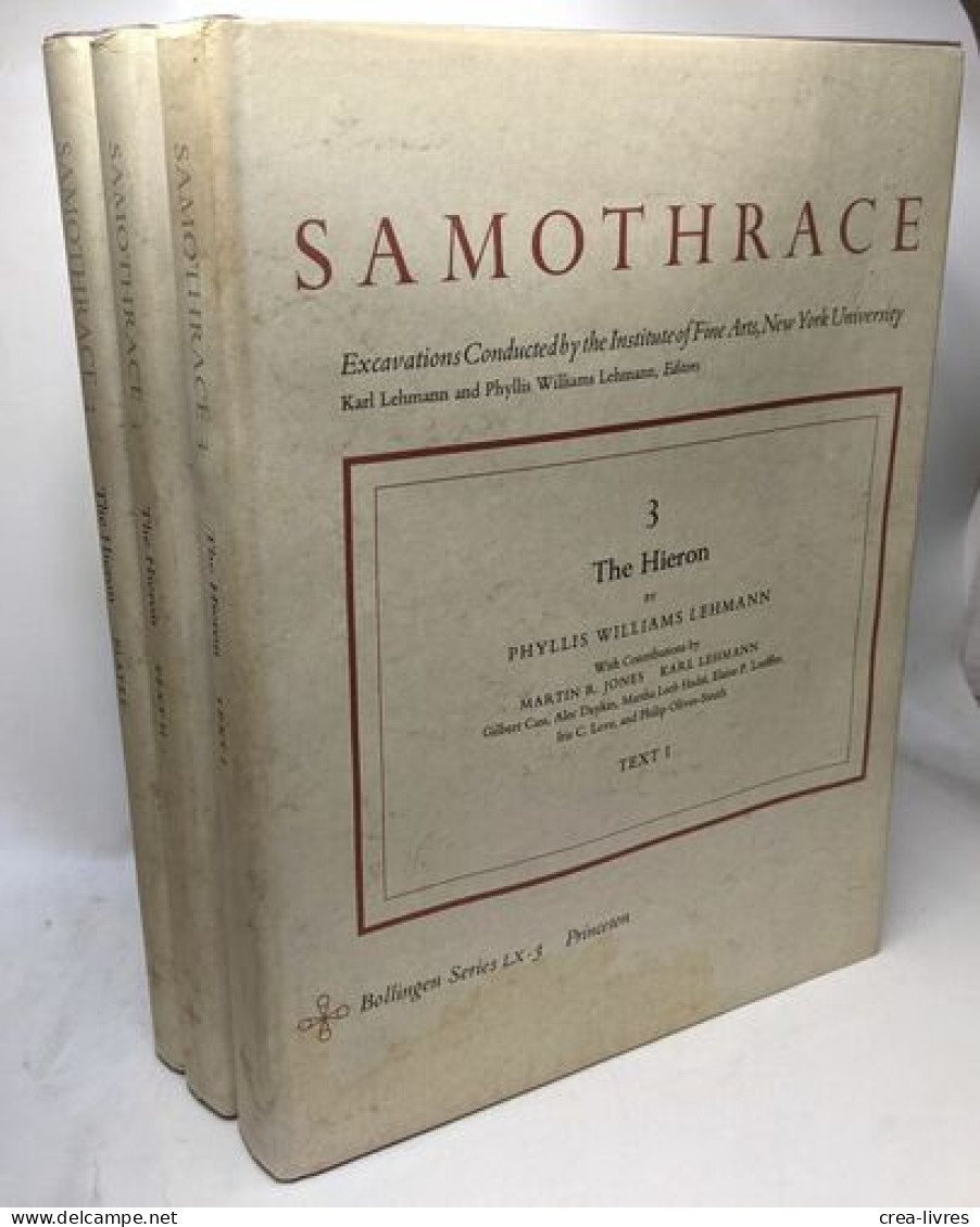 The Hieron TEXT I & 2 + Plates - Samothrace Excavations Institute Of Fine Arts New York University - Bollingen Series -L - Archéologie