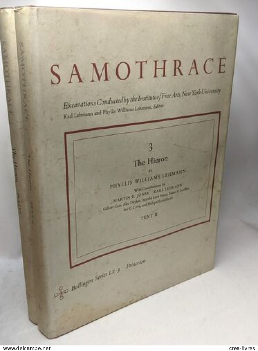 The Hieron TEXT I & 2 + Plates - Samothrace Excavations Institute Of Fine Arts New York University - Bollingen Series -L - Archeologie