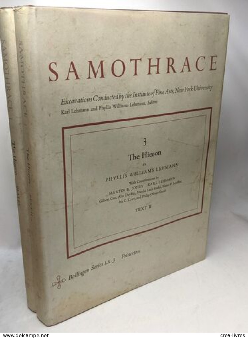 The Hieron TEXT I & 2 + Plates - Samothrace Excavations Institute Of Fine Arts New York University - Bollingen Series -L - Arqueología