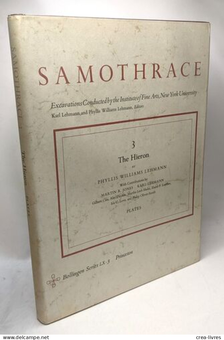 The Hieron TEXT I & 2 + Plates - Samothrace Excavations Institute Of Fine Arts New York University - Bollingen Series -L - Archeology