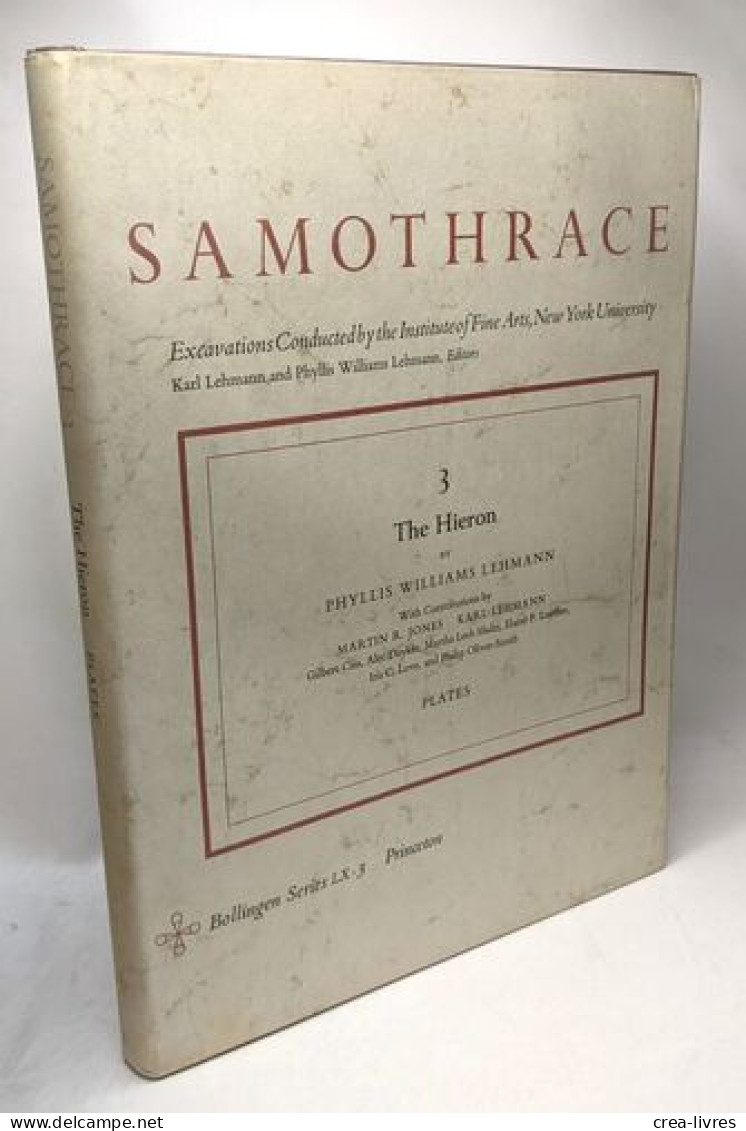 The Hieron TEXT I & 2 + Plates - Samothrace Excavations Institute Of Fine Arts New York University - Bollingen Series -L - Arqueología