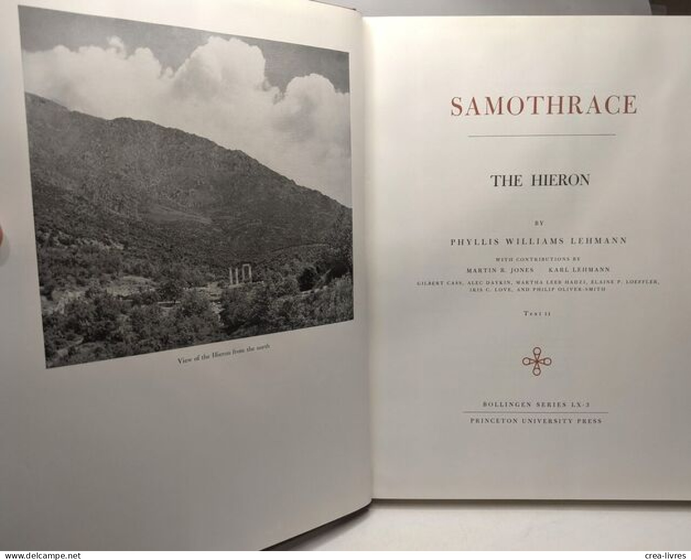 The Hieron TEXT I & 2 + Plates - Samothrace Excavations Institute Of Fine Arts New York University - Bollingen Series -L - Arqueología