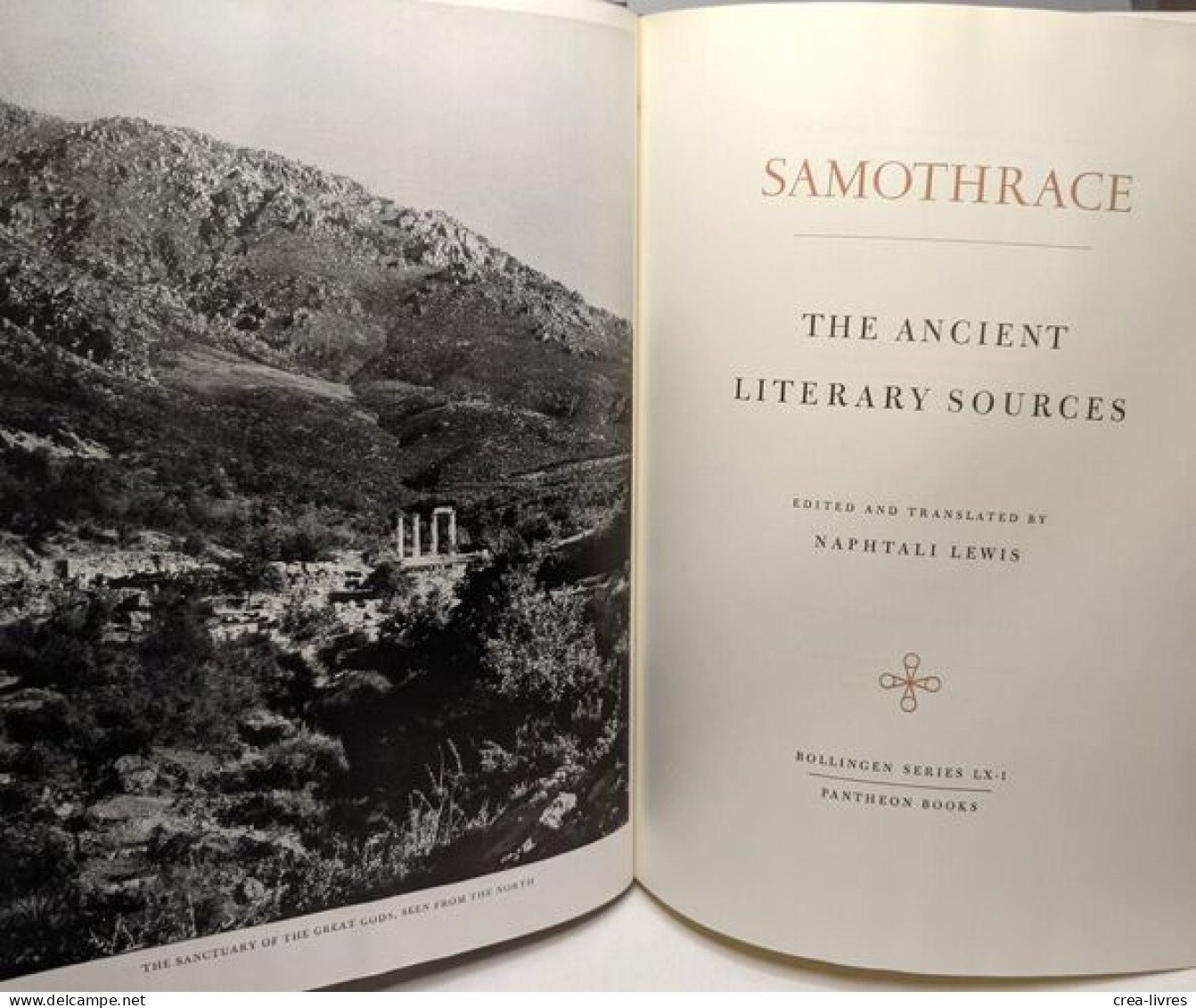 The Ancient Literary Sources 1 - Samothrace Excavations Institute Of Fine Arts New York University - Bollingen Series -X - Archéologie