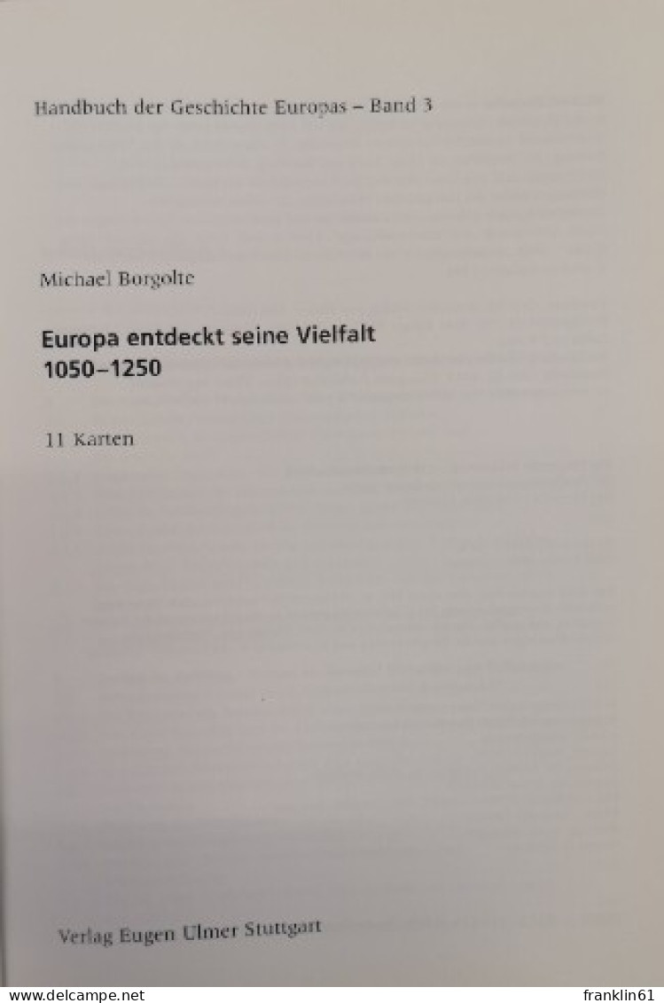 Europa Entdeckt Seine Vielfalt. 1050 - 1250. - Lessico