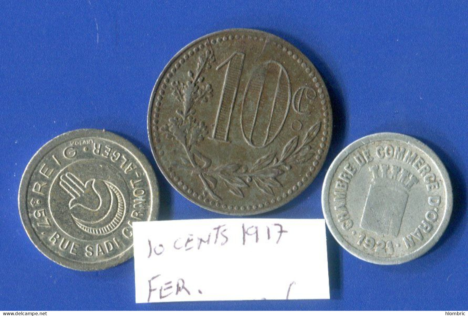 Alger 1 Jeton  Sig  Volant  + 10 Cents  Fer  Alger  +  5  Cents  Oran - Algeria