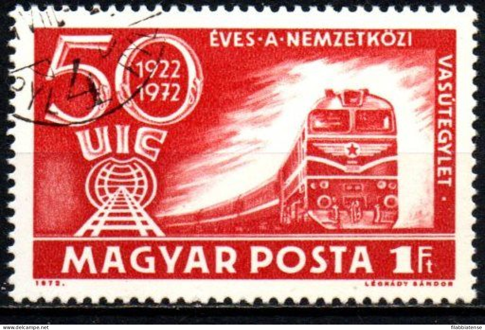 1972 - Ungheria 2256 Unione Internazionale Ferroviaria   ----- - Oblitérés