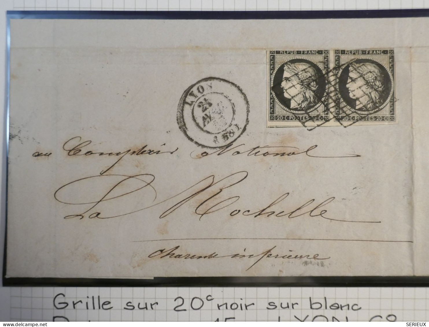 DK3 FRANCE BELLE  LETTRE RARE 21.4.1849  LYON A LA ROCHELLE +PAIRE DE N°3+OB. GRILLE +VU BEHR.DISPERSION DE COLLECTION+ - 1849-1876: Période Classique