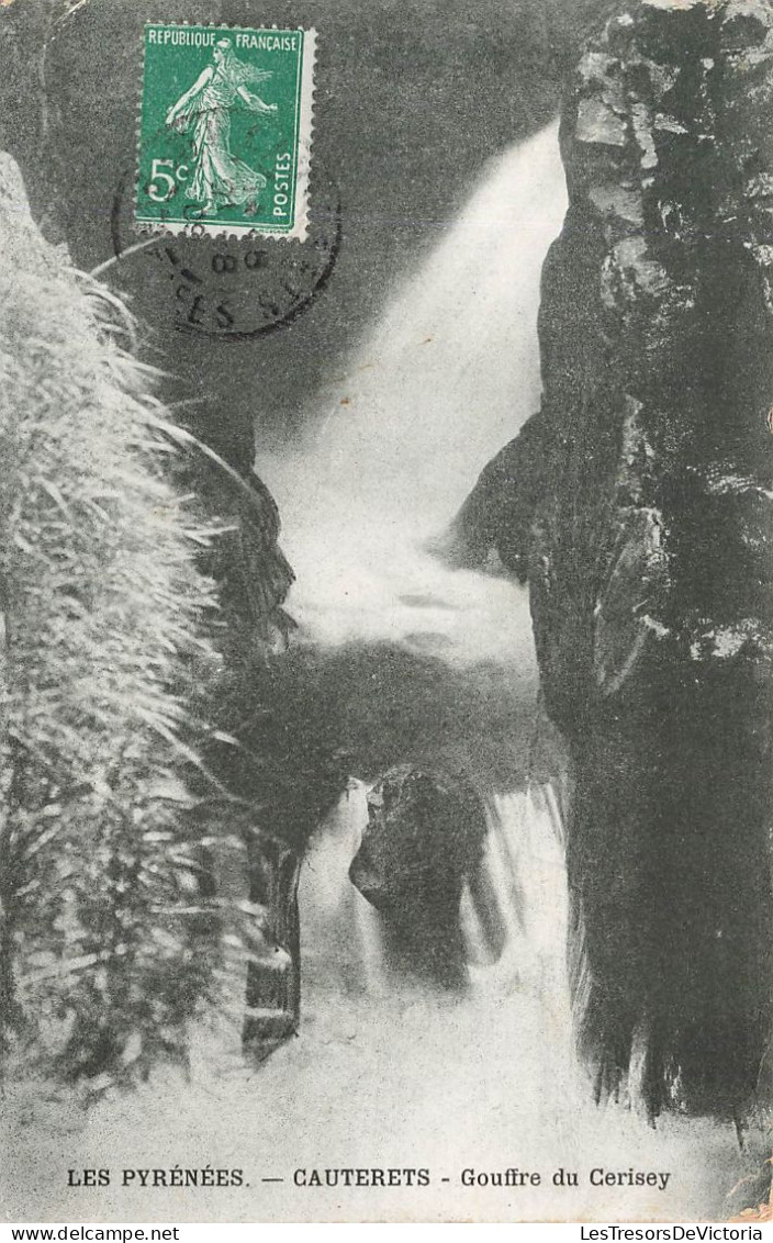 FRANCE - Les Pyrénées - Cauterets - Vue Générale Du Gouffre Du Cerisey - Carte Postale Ancienne - Cauterets