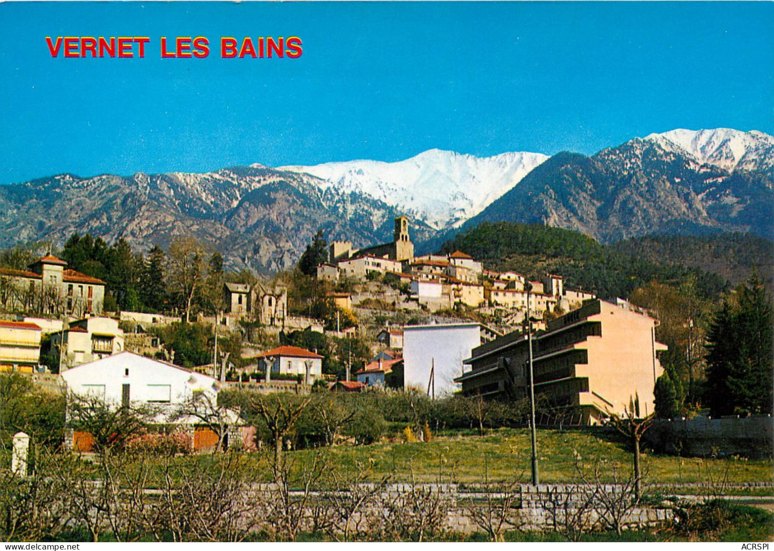VERNET-les-BAINS, Vue Sur Le Vieux Village (scan Recto-verso) Ref 1045 - Roussillon
