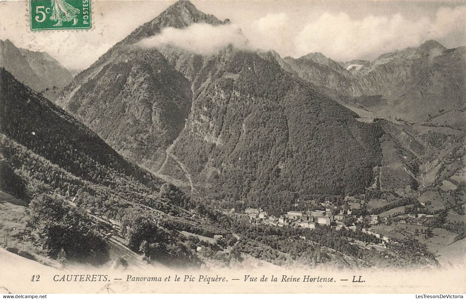 FRANCE - Cauterets - Panorama Et Le Pic Péquère - Vue De La Reine Hortense - L L - Carte Postale Ancienne - Cauterets