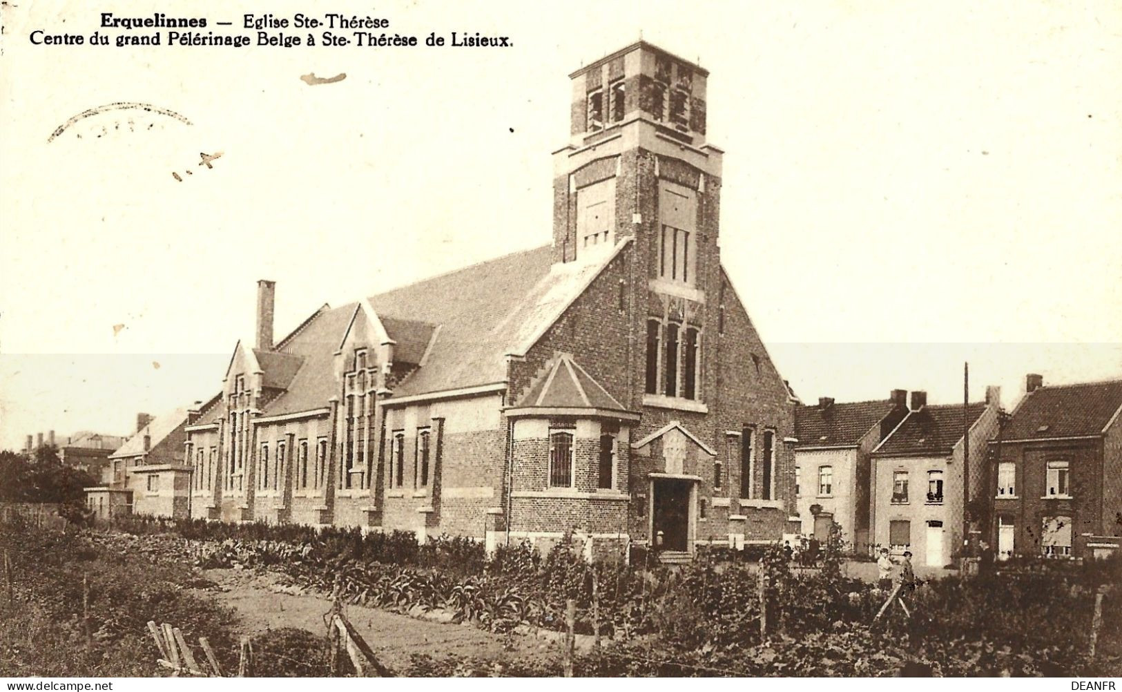 ERQUELINNES : Eglise Ste. Thérèse - Centre Du Grand Pélérinage Belge à Ste. Thérèse De Lisieux. - Erquelinnes