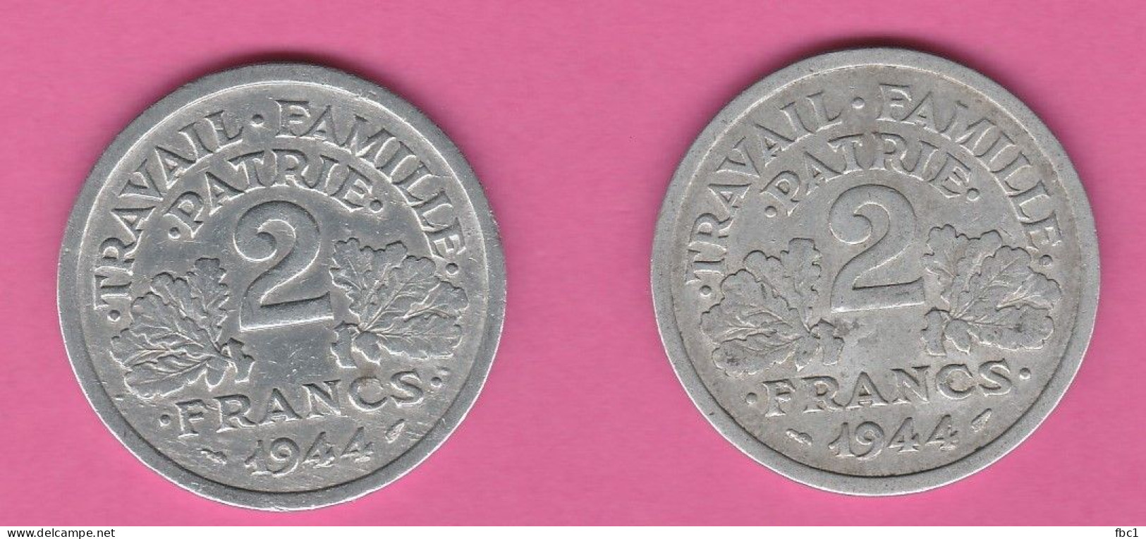 2 Francs Morlon Etat Français - Bazor - Francisque  1944 B Et C (deux Pièces) TTB - 2 Francs