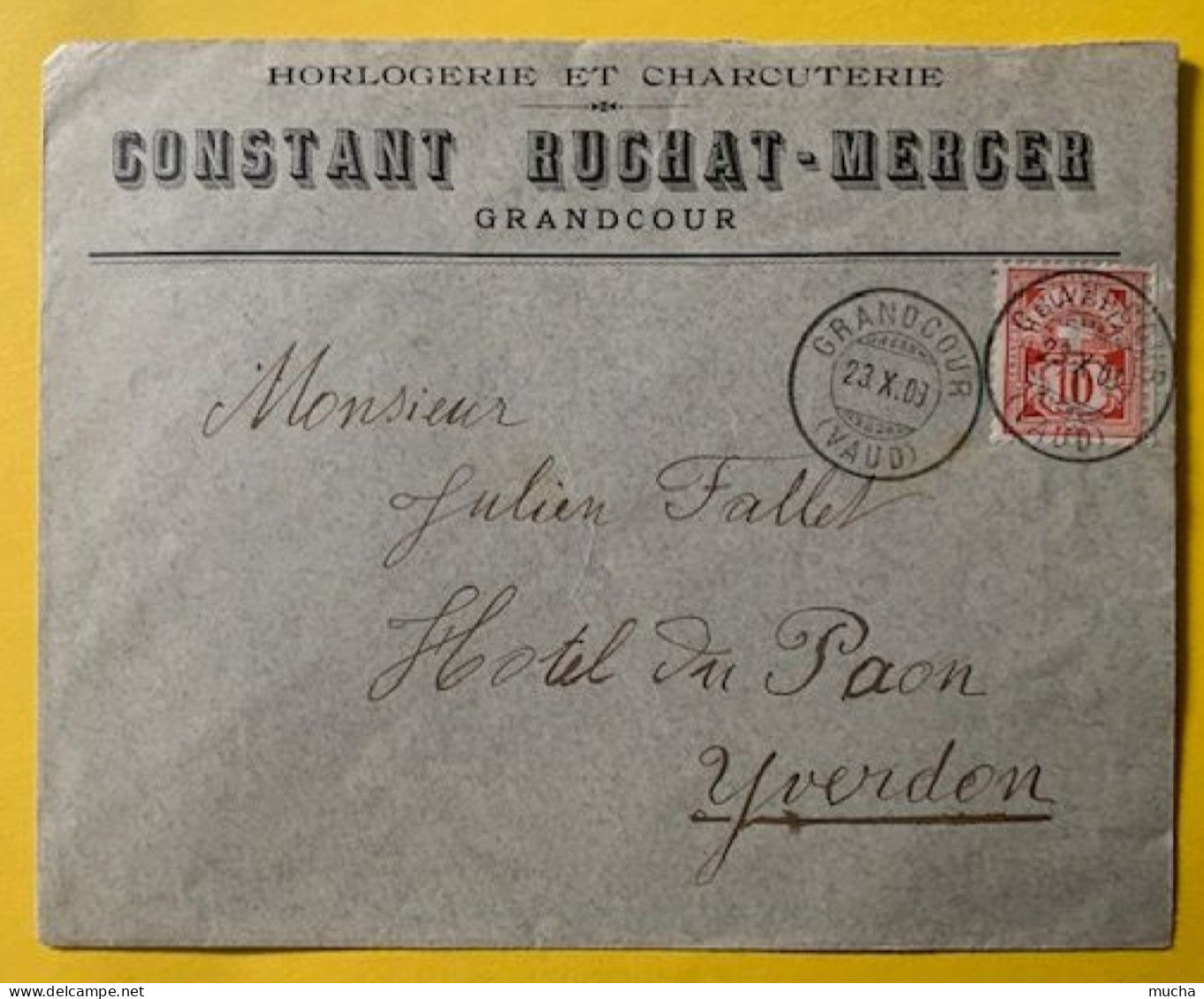 70029 - Suisse Lettre Horlogerie & Charcuterie !!!! Constant Ruchat-Mercer Grandcour 23.10.1908 - Orologeria