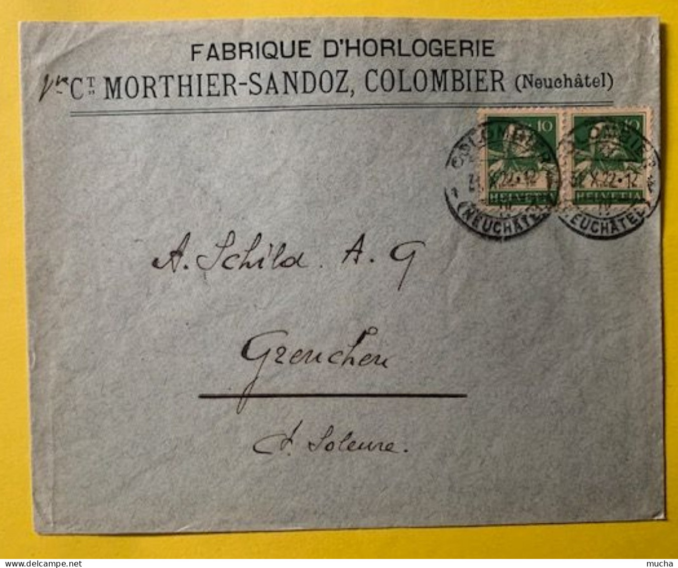 70030 - Suisse Lettre Fabrique D'Horlogerie Vve Morthier-Sandoz Colombier 31.10.1922 - Orologeria
