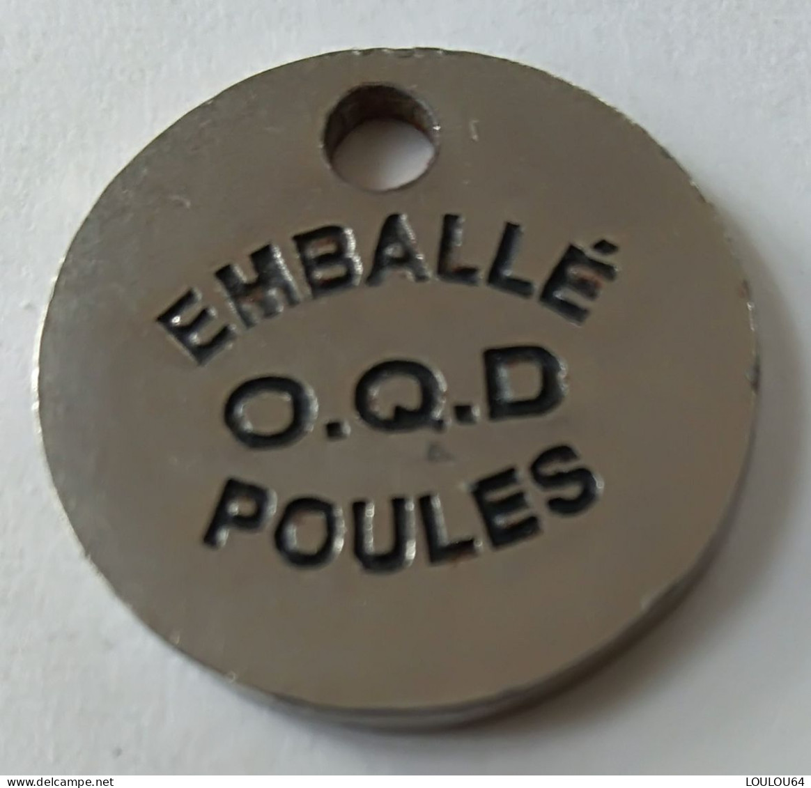 Jeton De Caddie - L'OEUF CEVENOL - EMBALLE O.Q.D. POULES - En Métal - (1) - - Jetons De Caddies