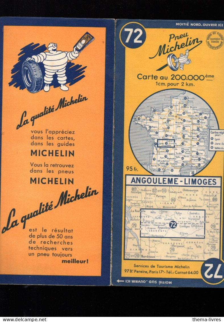 Carte MICHELIN N°72   Code 1952 Angoulème-Limoges     (M6422 /72A) - Carte Stradali