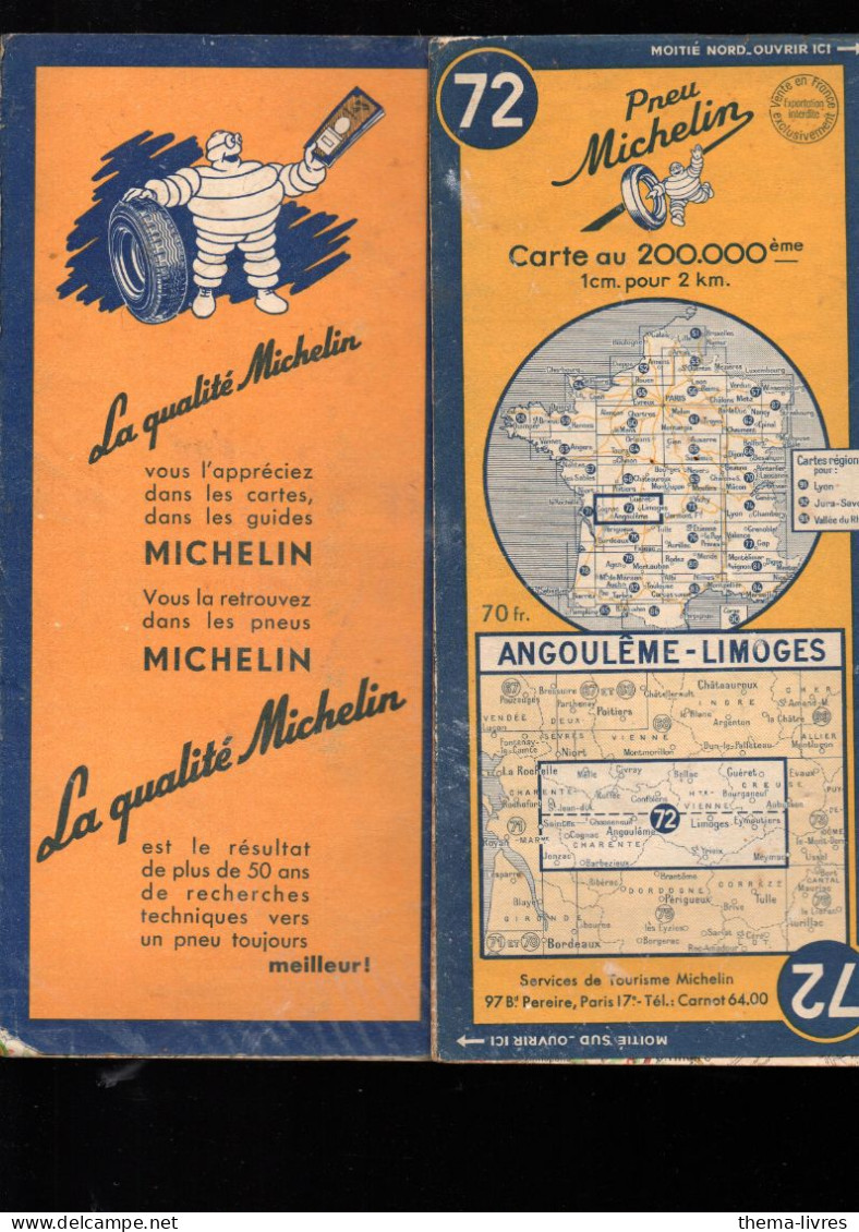 Carte MICHELIN N°72   Code 1951 Angoulème-Limoges     (M6422 /72C) - Roadmaps