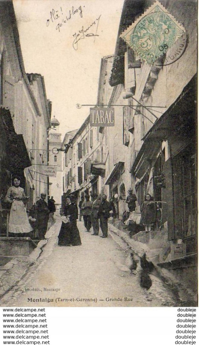 D82  MONTAIGU  Grande Rue  ......... Carte Peu Courante Avec Bureau De Tabacs - Montaigu De Quercy