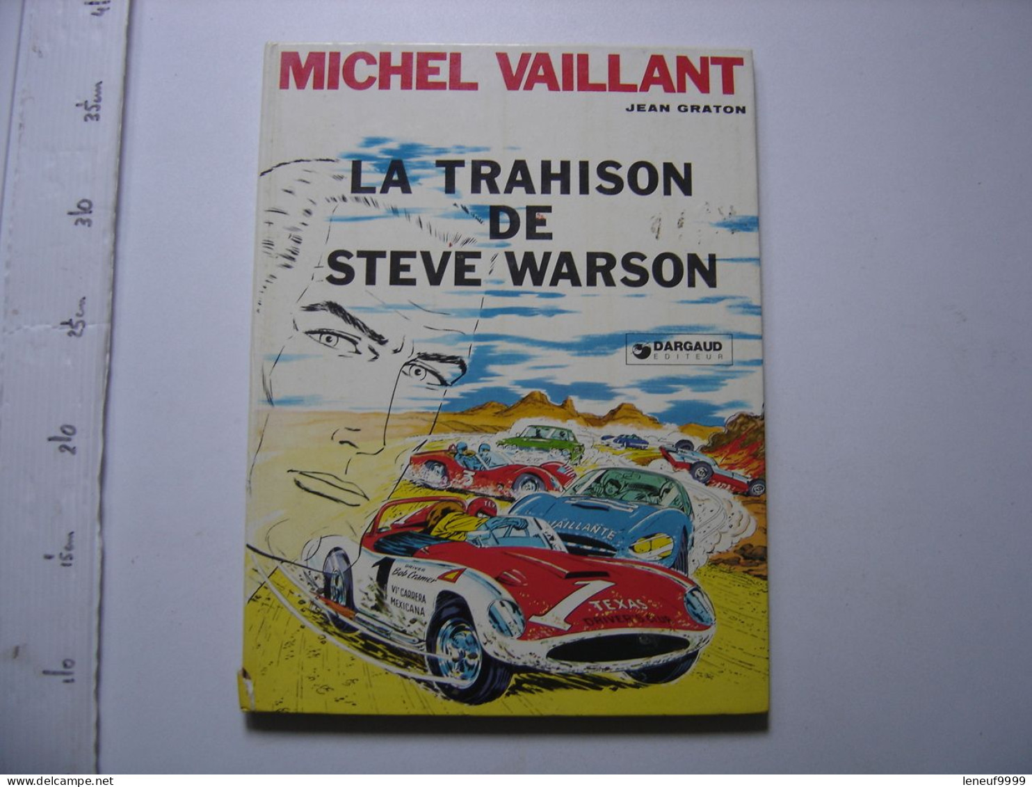 6c 1978 Michel Vaillant LA TRAHISON DE STEVE WARSON Jean GRATON Dargaud - Michel Vaillant