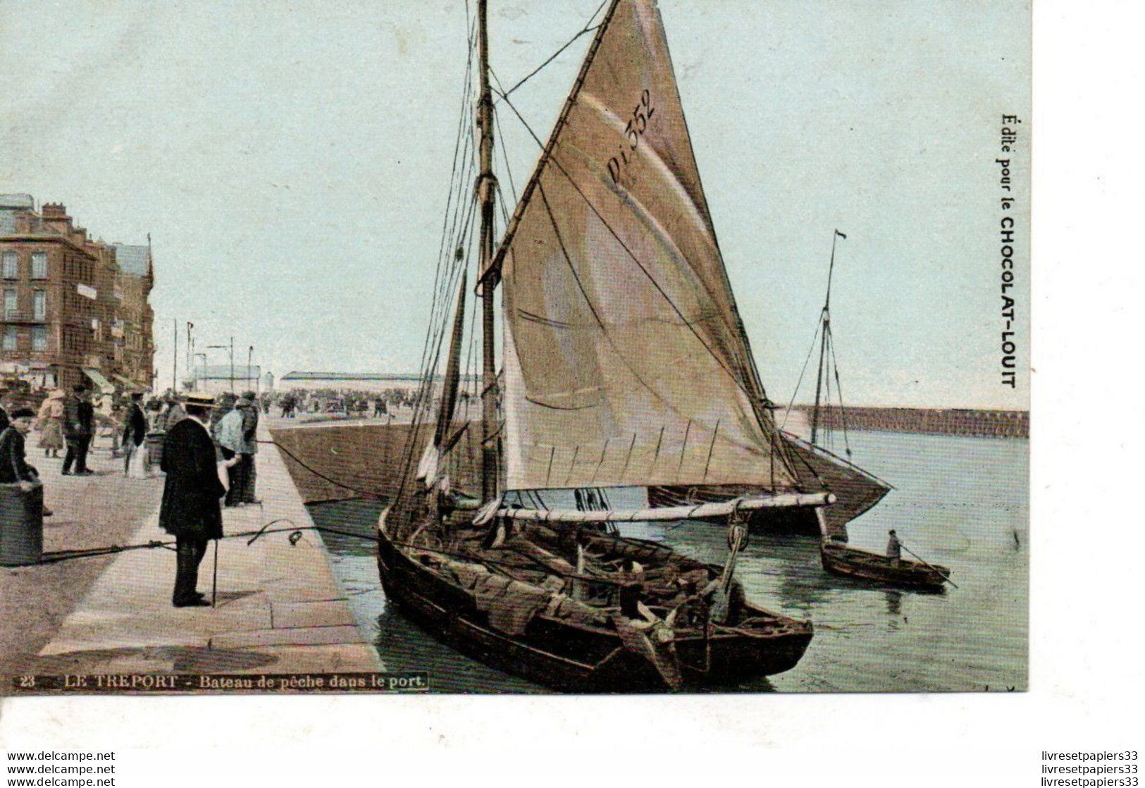 CPA Collection édité Pour Le Chocolat Louit    -  Le Tréport - Bateau De Pêche Dans Le Port - Cioccolato