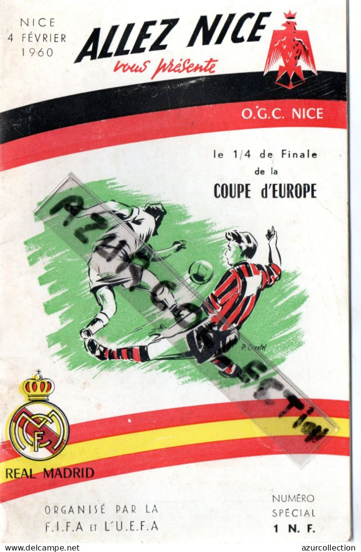 1/4 FINALE COUPE EUROPE . NICE / REAL DE MADRID . 1960. NUMERO SPECIAL. 24 PAGES - Altri & Non Classificati