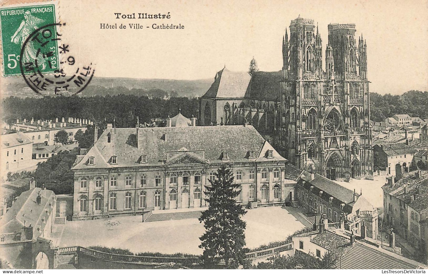 FRANCE - Toul Illustré - Hôtel De Ville - Cathédrale - Carte Postale Ancienne - Toul