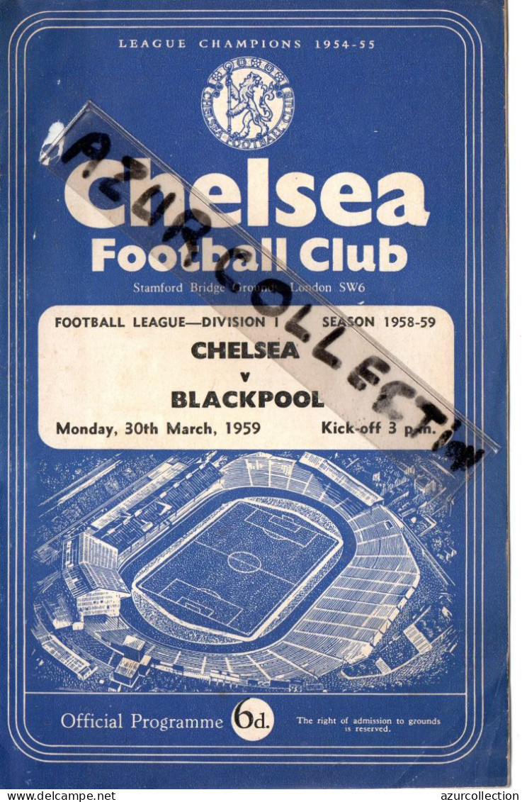 FOOTBALL LEAGUE . 1958/59 .CHELSEA / BLACKPOOL . OFFICIAL PROGRAMME . 15 PAGES - Altri & Non Classificati