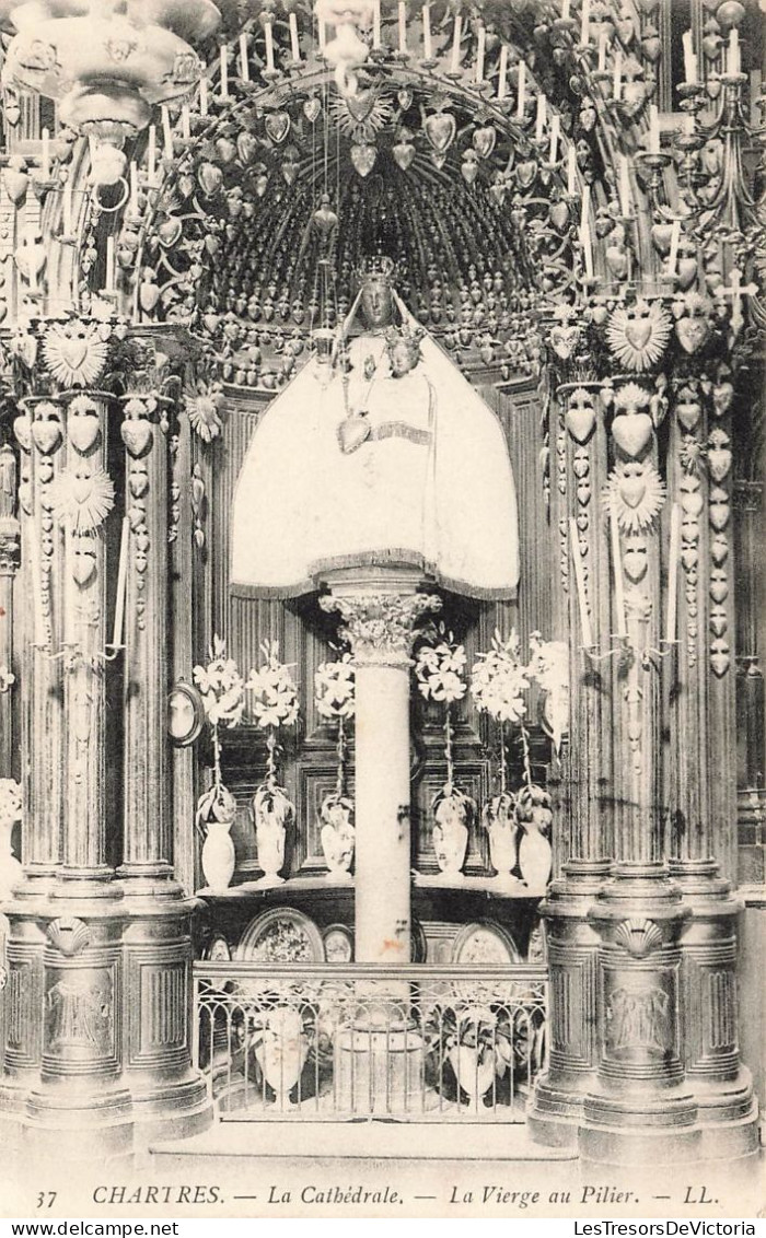 FRANCE - Chartres - Cathédrale - Vue Sur La Vierge Au Pilier - L L - Vue Générale - Carte Postale Ancienne - Chartres