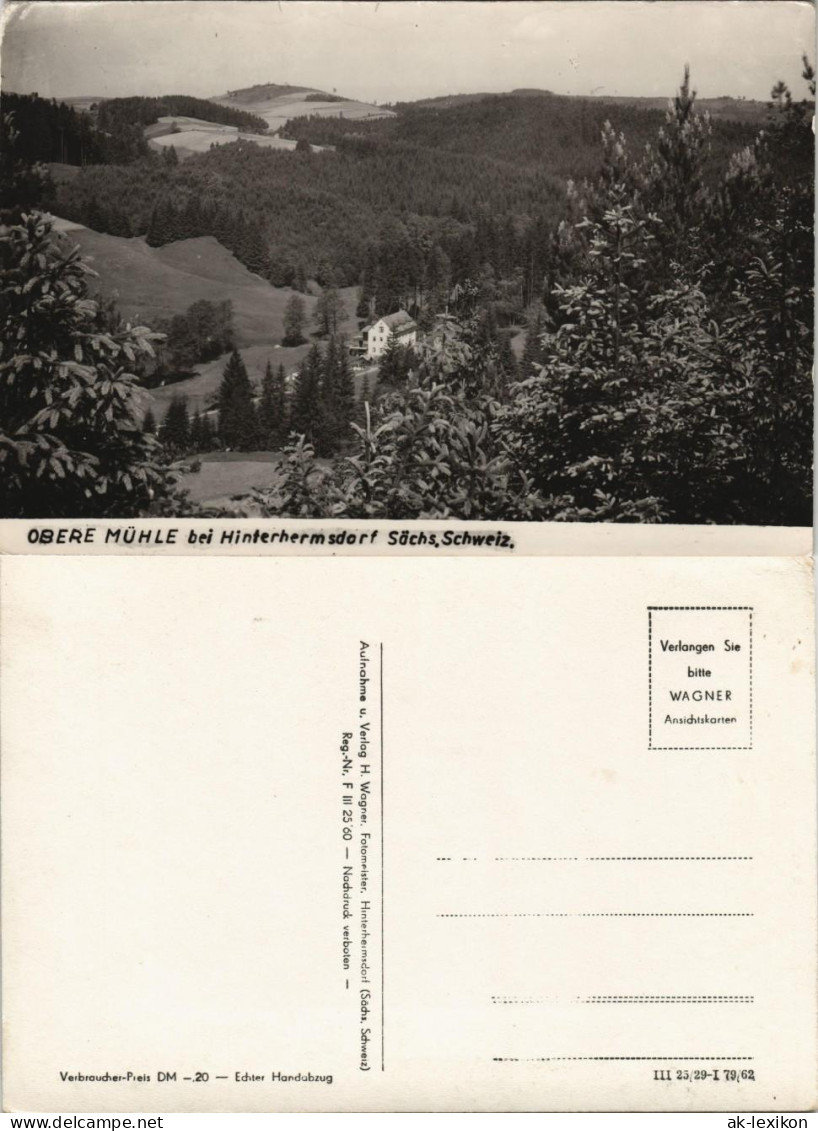 Ansichtskarte Hinterhermsdorf-Sebnitz Obere Mühle 1962 - Hinterhermsdorf