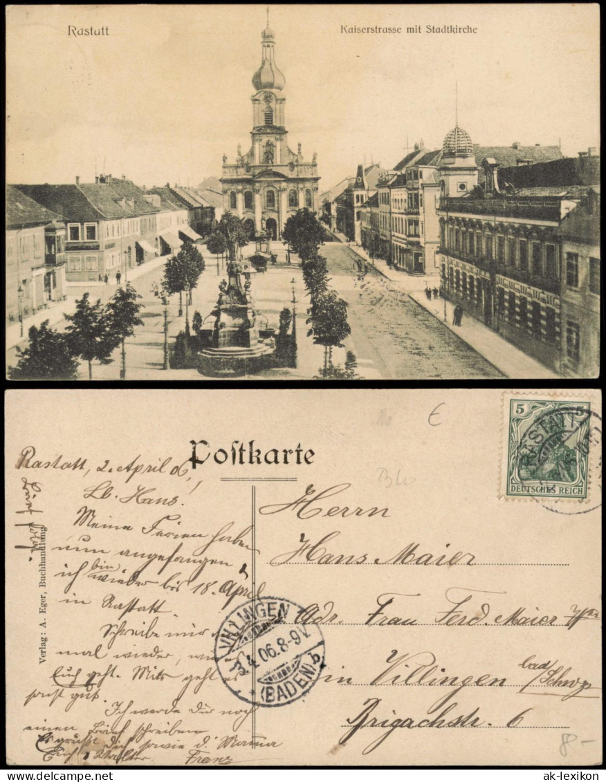 Ansichtskarte Rastatt Kaiserstraße 1906  Gel Von Rastatt Nach Villingen Stempel - Rastatt