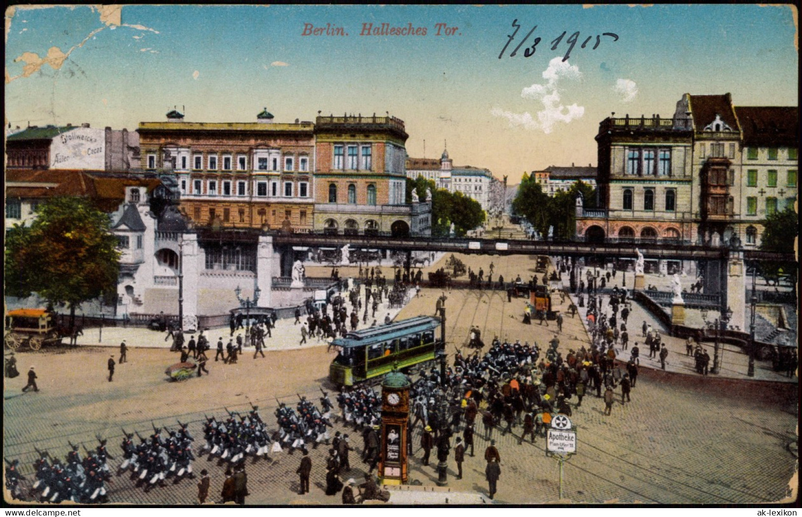 Ansichtskarte Kreuzberg-Berlin Hallesches Tor, Soldaten Straßenbahn 1917 - Kreuzberg