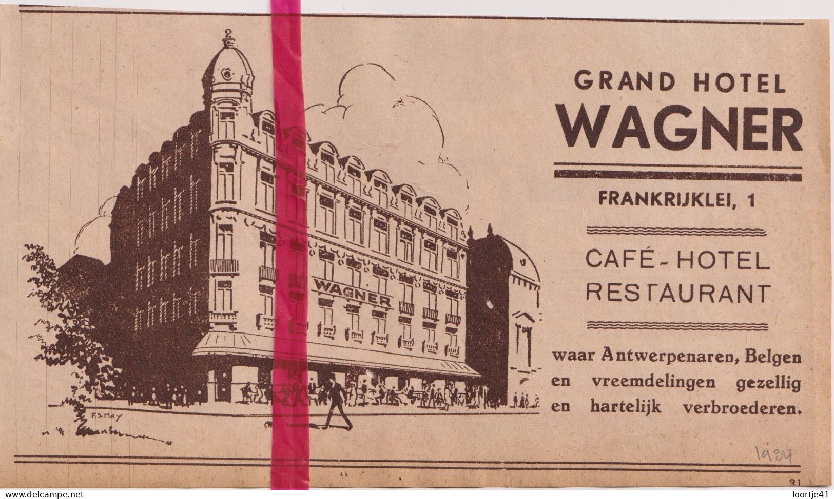 Pub Reclame Café Restaurant Hotel Wagner - Antwerpen - Orig. Knipsel Coupure Tijdschrift Magazine - 1934 - Publicités