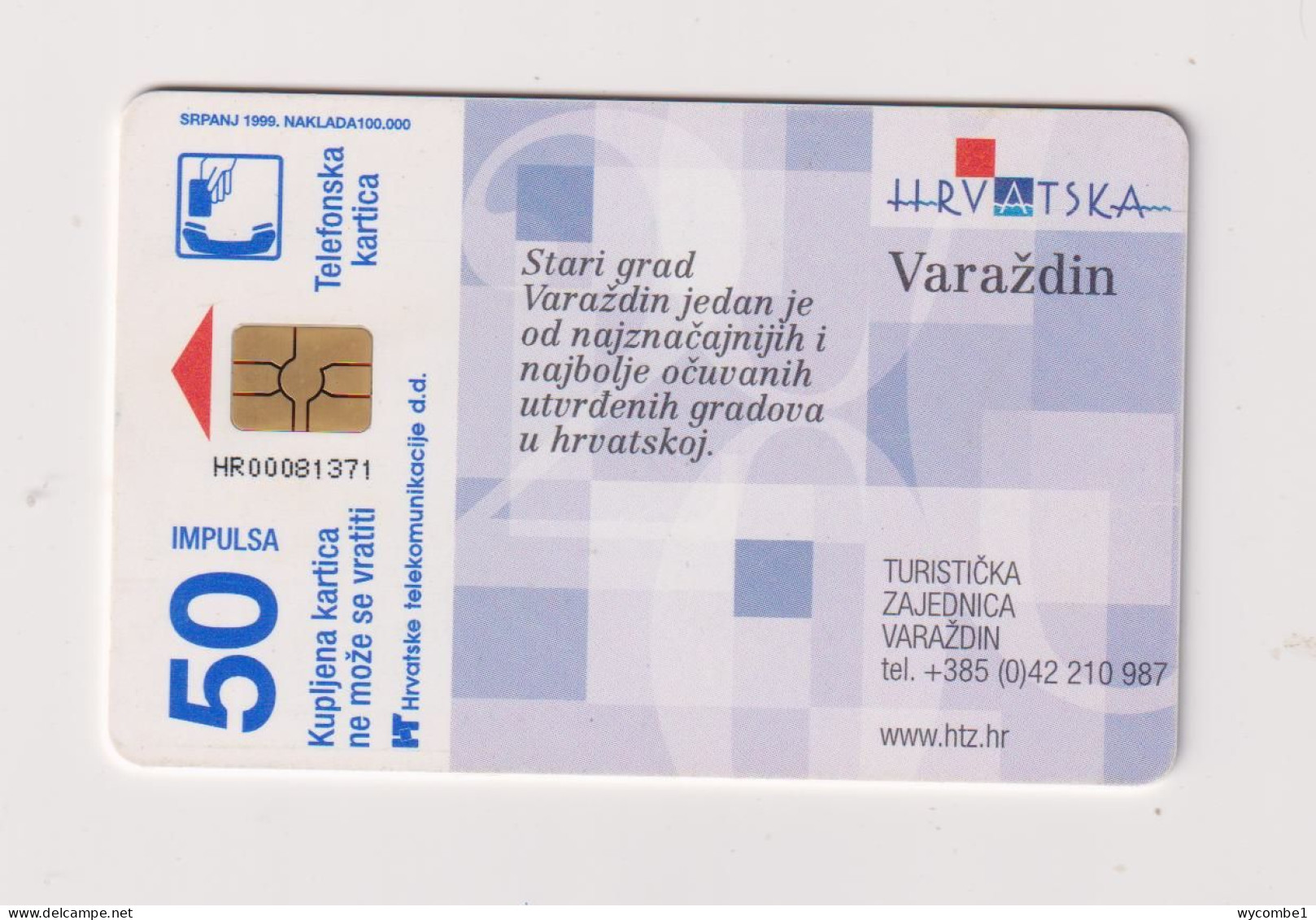 CROATIA -  Varazdin Chip  Phonecard - Croatia