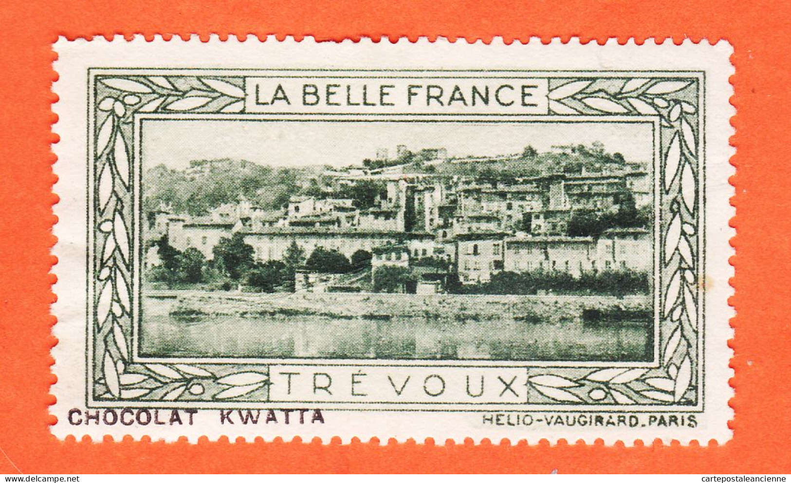 13019 ● TREVOUX 01-Ain Pub Chocolat KWATTA Vignette Collection LA BELLE FRANCE HELIO-VAUGIRARD - Tourism (Labels)