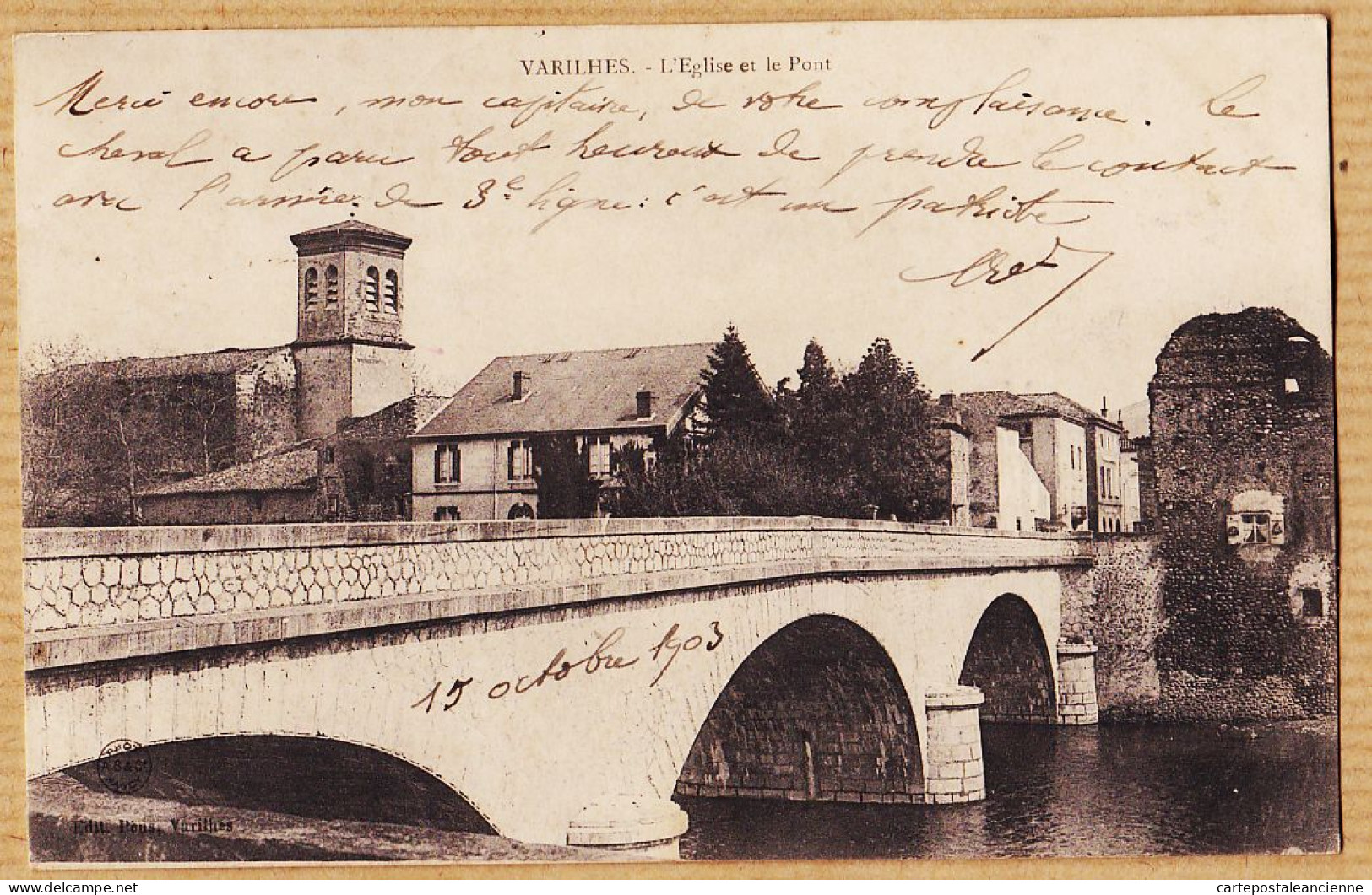 13236 / VARILHES (09) Eglise Pont 1903 à Capitaine VENARD ST Anatoly / Edition PONS - Varilhes