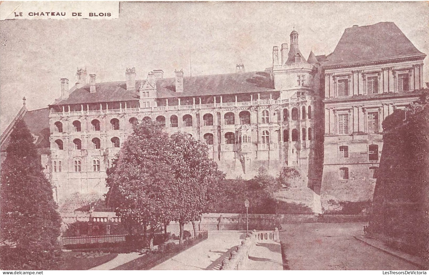 FRANCE - Blois - Le Château De Blois - Carte Postale Ancienne - Blois
