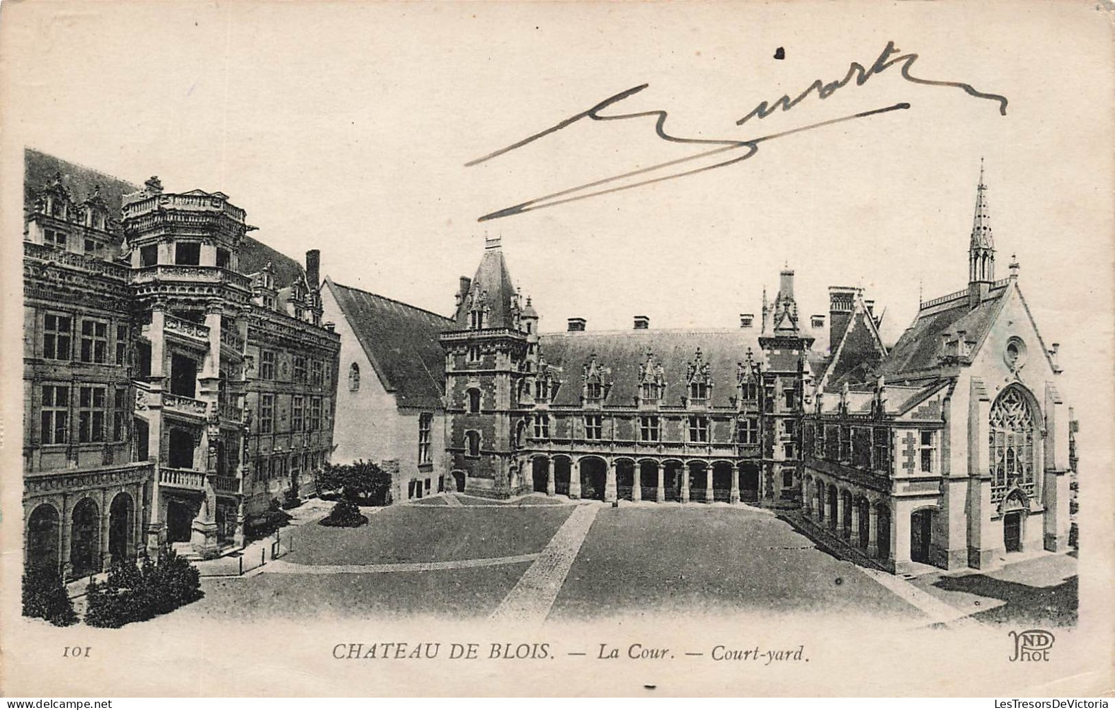 FRANCE - Blois - Le Château De Blois - La Cour - Court Yard - Carte Postale Ancienne - Blois