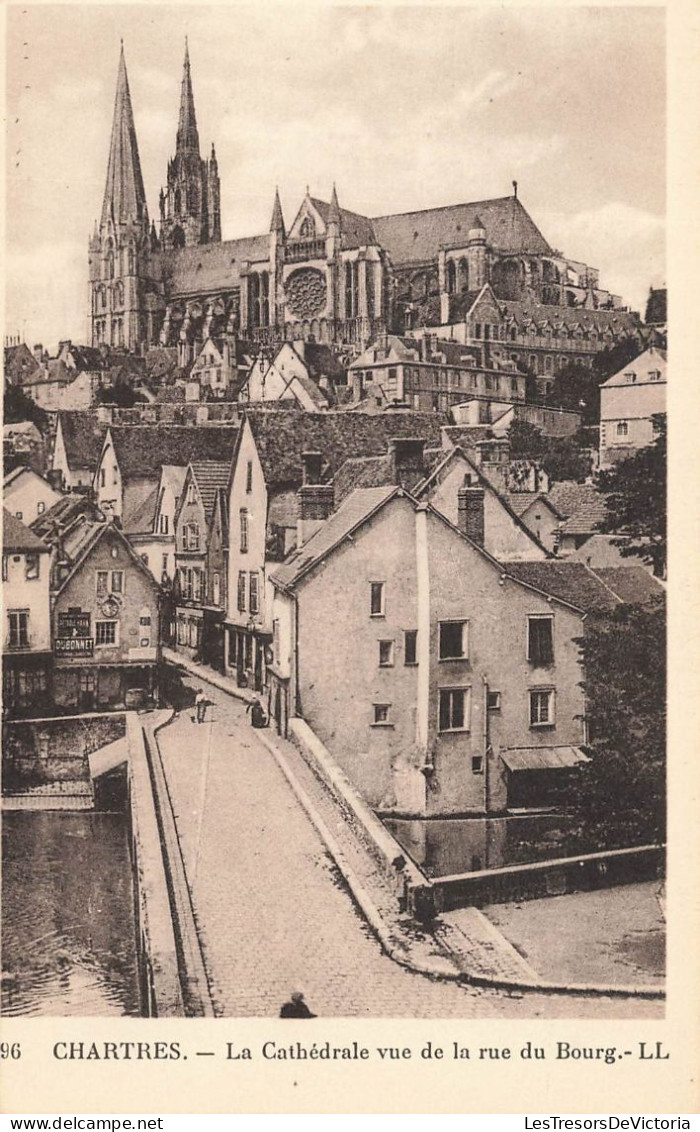 FRANCE - Chartres - Vue Générale De La Cathédrale Vue De La Rue Du Bourg - L L - Carte Postale Ancienne - Chartres