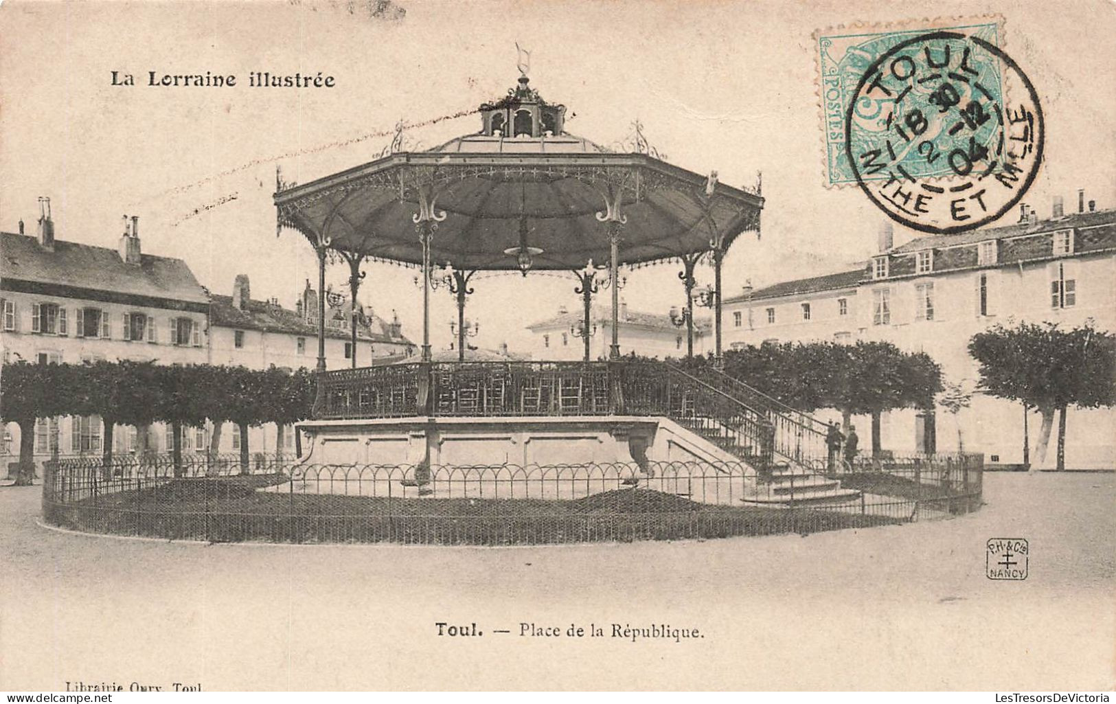 FRANCE - Toul - Place De La République - La Lorraine Illustrée  - Carte Postale Ancienne - Toul