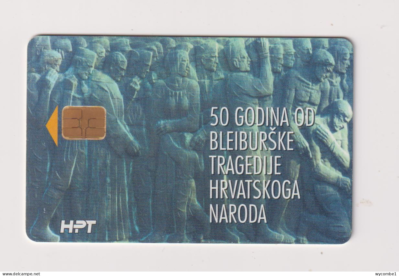 CROATIA -  Bleiburg Tragedy Chip  Phonecard - Kroatien