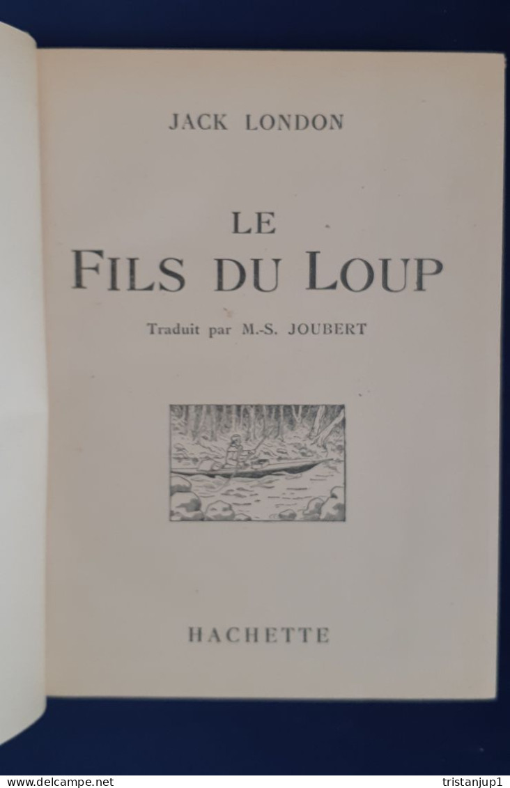 Le Fils Du Loup Jack London 1947 - Bibliotheque Verte